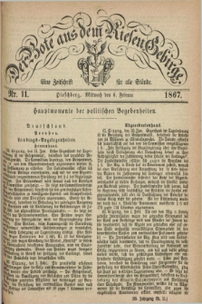 Der Bote aus dem Riesen-Gebirge : eine Zeitschrift für alle Stände. Jg.55, Nr. 11 (6 Februar 1867) + dod.