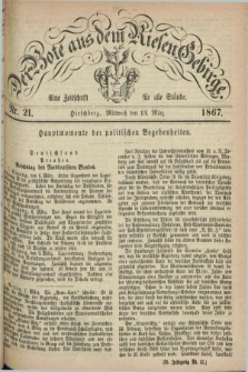 Der Bote aus dem Riesen-Gebirge : eine Zeitschrift für alle Stände. Jg.55, Nr. 21 (13 März 1867) + dod.