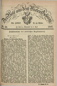 Der Bote aus dem Riesen-Gebirge : eine Zeitschrift für alle Stände. Jg.55, Nr. 28 (6 April 1867) + dod.