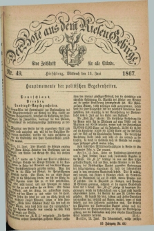 Der Bote aus dem Riesen-Gebirge : eine Zeitschrift für alle Stände. Jg.55, Nr. 49 (19 Juni 1867) + dod.