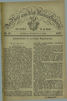 Der Bote aus dem Riesen-Gebirge : eine Zeitschrift für alle Stände. Jg.55, Nr. 62 (3 August 1867) + dod.
