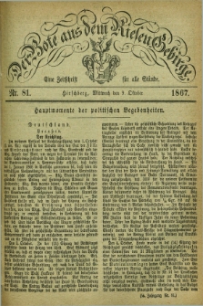 Der Bote aus dem Riesen-Gebirge : eine Zeitschrift für alle Stände. Jg.55, Nr. 81 (9 Oktober 1867) + dod.