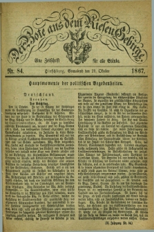 Der Bote aus dem Riesen-Gebirge : eine Zeitschrift für alle Stände. Jg.55, Nr. 84 (19 Oktober 1867) + dod.