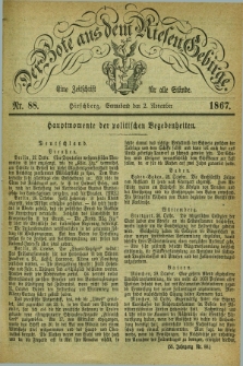 Der Bote aus dem Riesen-Gebirge : eine Zeitschrift für alle Stände. Jg.55, Nr. 88 (2 November 1867) + dod.