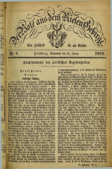 Der Bote aus dem Riesen-Gebirge : eine Zeitschrift für alle Stände. Jg.56, Nr. 8 (25 Januar 1868) + dod.