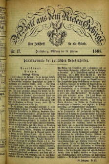 Der Bote aus dem Riesen-Gebirge : eine Zeitschrift für alle Stände. Jg.56, Nr. 17 (26 Februar 1868) + dod.