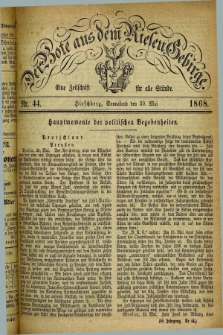 Der Bote aus dem Riesen-Gebirge : eine Zeitschrift für alle Stände. Jg.56, Nr. 44 (30 Mai 1868) + dod.