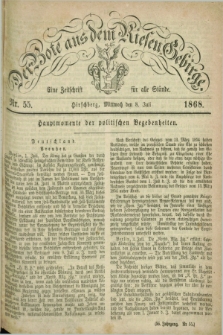 Der Bote aus dem Riesen-Gebirge : eine Zeitschrift für alle Stände. Jg.56, Nr. 55 (8 Juli 1868) + dod.