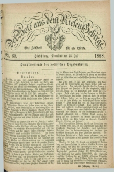 Der Bote aus dem Riesen-Gebirge : eine Zeitschrift für alle Stände. Jg.56, Nr. 60 (25 Juli 1868) + dod.