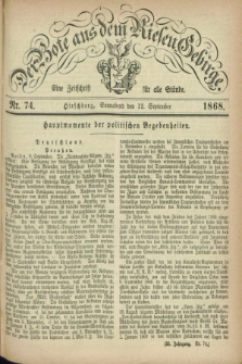 Der Bote aus dem Riesen-Gebirge : eine Zeitschrift für alle Stände. Jg.56, Nr. 74 (12 September 1868) + dod.