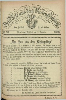 Der Bote aus dem Riesen-Gebirge : eine Zeitschrift für alle Stände. Jg.56, Nr. 76 (19 September 1868) + dod.