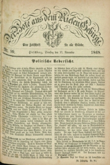 Der Bote aus dem Riesen-Gebirge : eine Zeitschrift für alle Stände. Jg.56, Nr. 99 (17 November 1868) + dod.