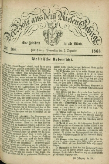 Der Bote aus dem Riesen-Gebirge : eine Zeitschrift für alle Stände. Jg.56, Nr. 106 (3 Dezember 1868) + dod.