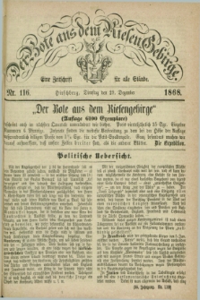 Der Bote aus dem Riesen-Gebirge : eine Zeitschrift für alle Stände. Jg.56, Nr. 116 (29 Dezember 1868) + dod.