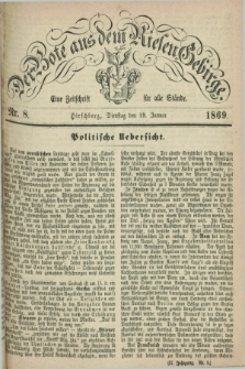 Der Bote aus dem Riesen-Gebirge : eine Zeitschrift für alle Stände. Jg.57, Nr. 8 (19 Januar 1869) + dod.
