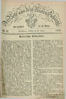 Der Bote aus dem Riesen-Gebirge : eine Zeitschrift für alle Stände. Jg.57, Nr. 11 (26 Januar 1869) + dod.