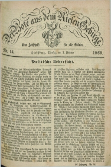 Der Bote aus dem Riesen-Gebirge : eine Zeitschrift für alle Stände. Jg.57, Nr. 14 (2 Februar 1869) + dod.