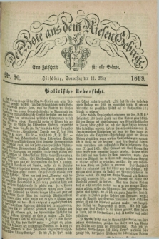 Der Bote aus dem Riesen-Gebirge : eine Zeitschrift für alle Stände. Jg.57, Nr. 30 (11 März 1869) + dod.