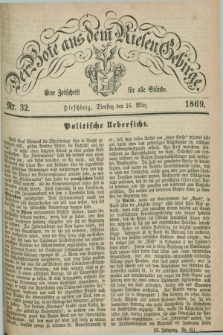 Der Bote aus dem Riesen-Gebirge : eine Zeitschrift für alle Stände. Jg.57, Nr. 32 (16 März 1869) + dod.