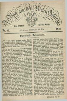 Der Bote aus dem Riesen-Gebirge : eine Zeitschrift für alle Stände. Jg.57, Nr. 35 (23 März 1869) + dod.