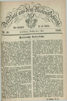 Der Bote aus dem Riesen-Gebirge : eine Zeitschrift für alle Stände. Jg.57, Nr. 40 (6 April 1869) + dod.