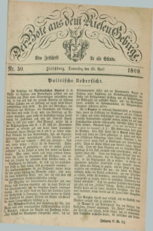 Der Bote aus dem Riesen-Gebirge : eine Zeitschrift für alle Stände. Jg.57, Nr. 50 (29 April 1869) + dod.