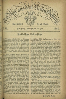 Der Bote aus dem Riesen-Gebirge : eine Zeitschrift für alle Stände. Jg.57, Nr. 66 (10 Juni 1869) + dod.
