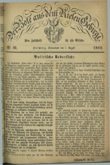 Der Bote aus dem Riesen-Gebirge : eine Zeitschrift für alle Stände. Jg.57, Nr. 91 (7 August 1869) + dod.