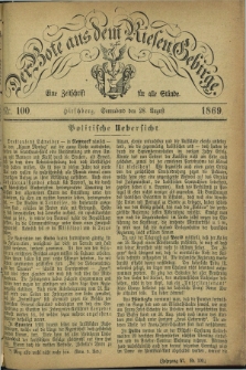 Der Bote aus dem Riesen-Gebirge : eine Zeitschrift für alle Stände. Jg.57, Nr. 100 (28 August 1869) + dod.