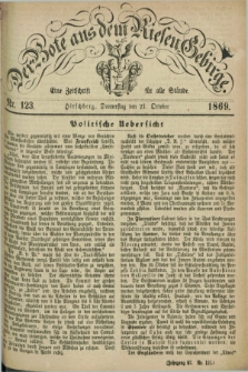 Der Bote aus dem Riesen-Gebirge : eine Zeitschrift für alle Stände. Jg.57, Nr. 123 (21 October 1869) + dod.