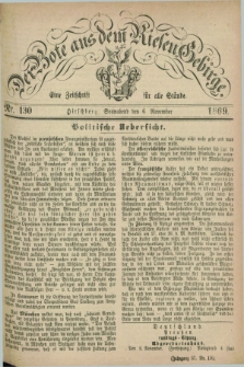 Der Bote aus dem Riesen-Gebirge : eine Zeitschrift für alle Stände. Jg.57, Nr. 130 (6 November 1869) + dod.