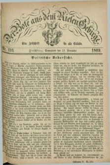 Der Bote aus dem Riesen-Gebirge : eine Zeitschrift für alle Stände. Jg.57, Nr. 133 (13 November 1869) + dod.
