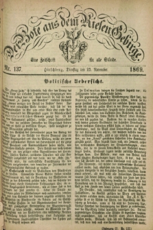 Der Bote aus dem Riesen-Gebirge : eine Zeitschrift für alle Stände. Jg.57, Nr. 137 (23 November 1869) + dod.