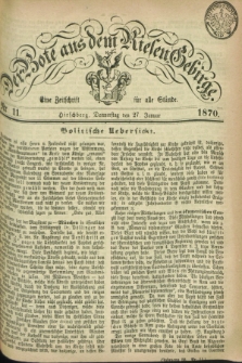 Der Bote aus dem Riesen-Gebirge : eine Zeitschrift für alle Stände. Jg.58, Nr. 11 (27 Januar 1870) + dod.