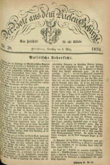 Der Bote aus dem Riesen-Gebirge : eine Zeitschrift für alle Stände. Jg.58, Nr. 28 (8 Marz 1870) + dod.