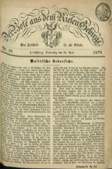 Der Bote aus dem Riesen-Gebirge : eine Zeitschrift für alle Stände. Jg.58, Nr. 49 (28 April 1870) + dod.