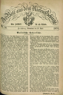 Der Bote aus dem Riesen-Gebirge : eine Zeitschrift für alle Stände. Jg.58, Nr. 50 (30 April 1870) + dod.