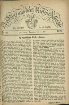 Der Bote aus dem Riesen-Gebirge : eine Zeitschrift für alle Stände. Jg.58, Nr. 80 (14 Juli 1870) + dod.