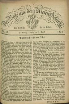 Der Bote aus dem Riesen-Gebirge : eine Zeitschrift für alle Stände. Jg.58, Nr. 97 (23 August 1870) + dod.