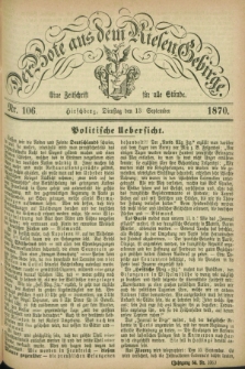 Der Bote aus dem Riesen-Gebirge : eine Zeitschrift für alle Stände. Jg.58, Nr. 106 (13 September 1870) + dod.