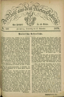 Der Bote aus dem Riesen-Gebirge : eine Zeitschrift für alle Stände. Jg.58, Nr. 107 (15 September 1870) + dod.
