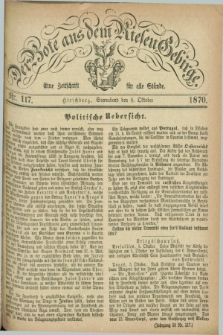 Der Bote aus dem Riesen-Gebirge : eine Zeitschrift für alle Stände. Jg.58, Nr. 117 (8 Oktober 1870) + dod.