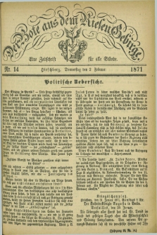 Der Bote aus dem Riesen-Gebirge : eine Zeitschrift für alle Stände. Jg.59, Nr. 14 (2 Februar 1871) + dod.