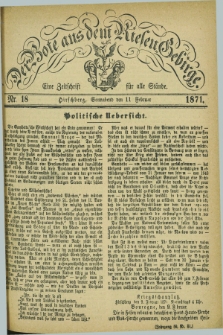 Der Bote aus dem Riesen-Gebirge : eine Zeitschrift für alle Stände. Jg.59, Nr. 18 (11 Februar 1871) + dod.