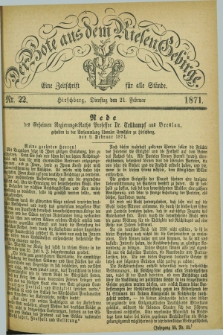 Der Bote aus dem Riesen-Gebirge : eine Zeitschrift für alle Stände. Jg.59, Nr. 22 (21 Februar 1871) + dod.