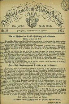 Der Bote aus dem Riesen-Gebirge : eine Zeitschrift für alle Stände. Jg.59, Nr. 24 (25 Februar 1871) + dod.