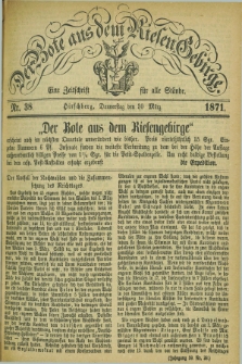 Der Bote aus dem Riesen-Gebirge : eine Zeitschrift für alle Stände. Jg.59, Nr. 38 (30 März 1871) + dod.