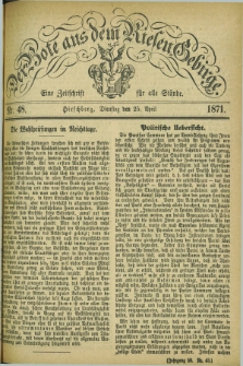 Der Bote aus dem Riesen-Gebirge : eine Zeitschrift für alle Stände. Jg.59, Nr. 48 (25 April 1871) + dod.