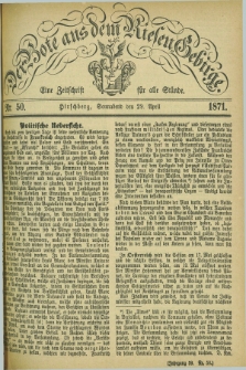 Der Bote aus dem Riesen-Gebirge : eine Zeitschrift für alle Stände. Jg.59, Nr. 50 (29 April 1871) + dod.