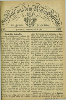 Der Bote aus dem Riesen-Gebirge : eine Zeitschrift für alle Stände. Jg.59, Nr. 65 (8 Juni 1871) + dod.